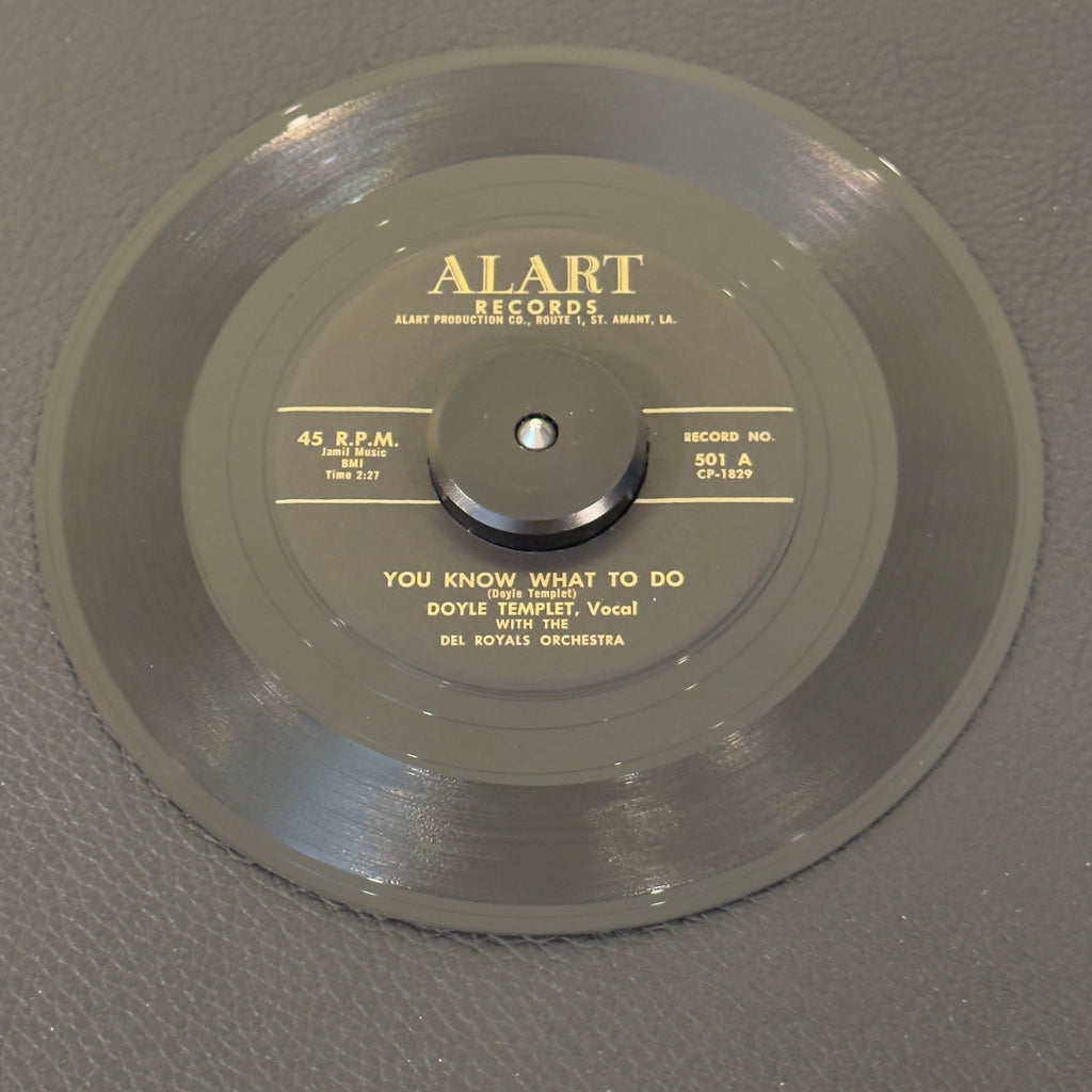 7" vinyl record by Templet, Doyle featuring "You Know What To Do/Waiting All Alone", released on Alart Records (501), in VG+ (Very Good Plus) condition, classic analog collectable for turntable playback. Textbook example of early raw swamp-rock and rock & roll, combining driving percussion with Templet’s sharp vocal delivery.