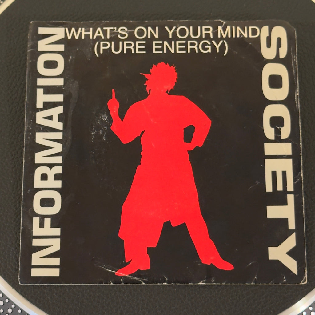 Information Society - What's On Your Mind (Pure Energy)