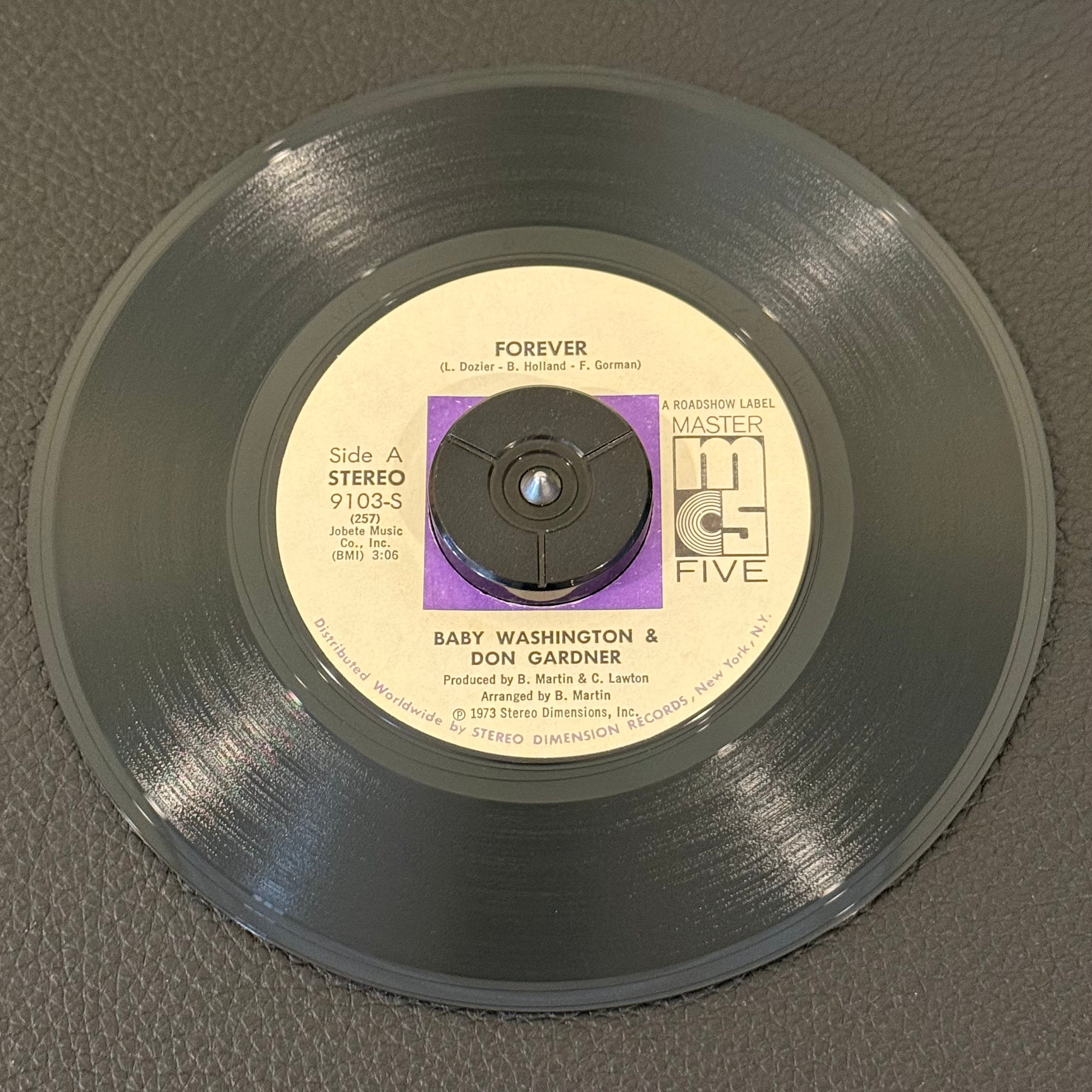 7" vinyl record by Baby Washington & Don Gardner featuring "Forever/Baby Let Me Get Close To You", released on Master Five (9103-S), in VG+ (Very Good Plus) condition, classic analog collectable for turntable playback. 
