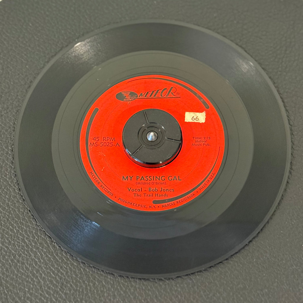 7" vinyl record by Jones,Bob-Trail Hands-Brooks,Dody featuring "My Passing Gal/Just Between You & Me", released on Meteor (MS-5025), in G+ (Good Plus) condition, classic analog collectable for turntable playback. 