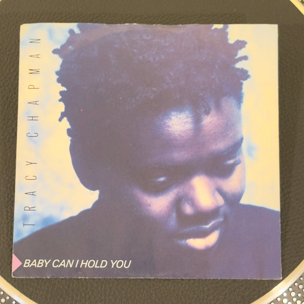 Chapman, Tracy - Baby Can I Hold You / If Not Now...