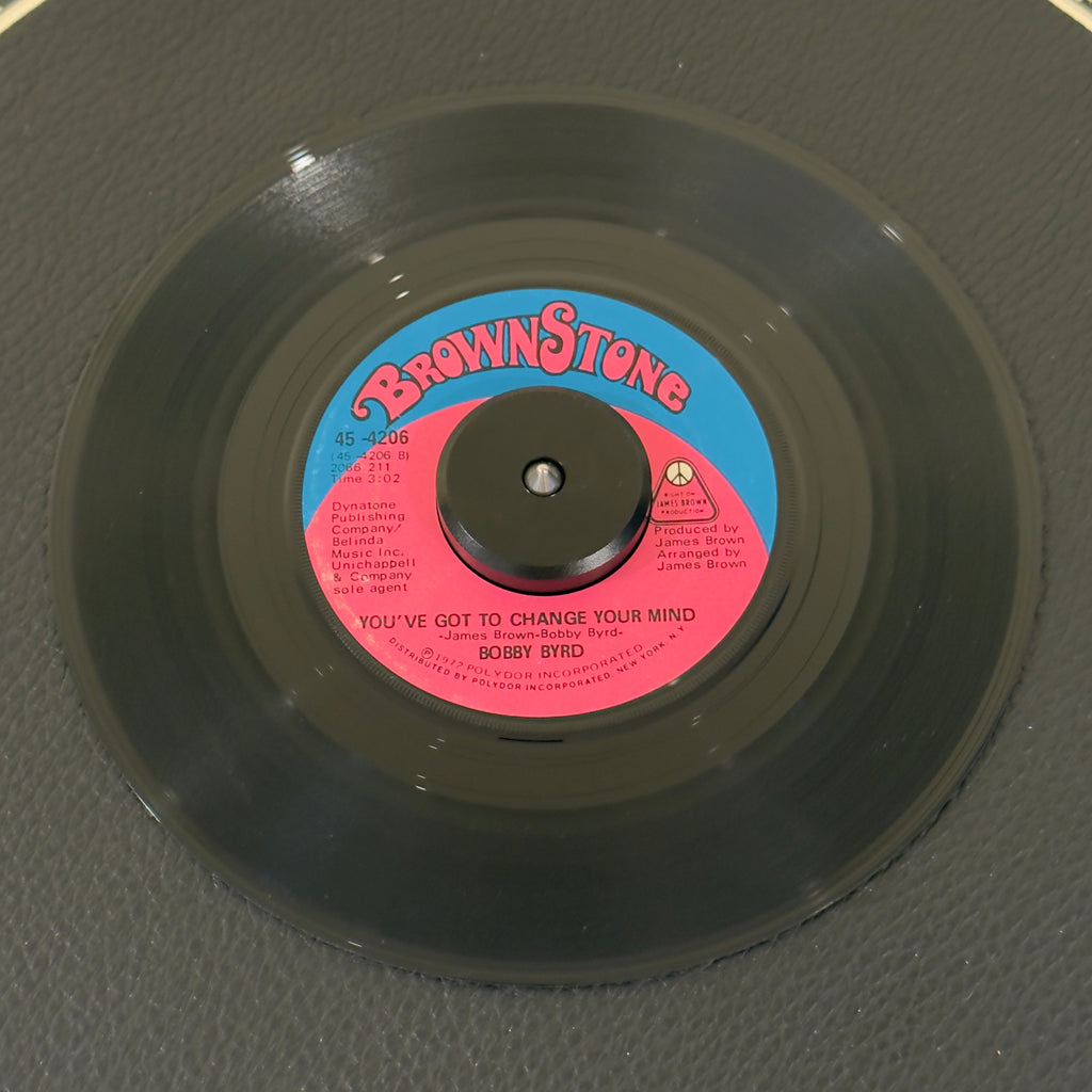 Byrd, Bobby - If You Got A Love You Better (Hold On To It) / You've Go