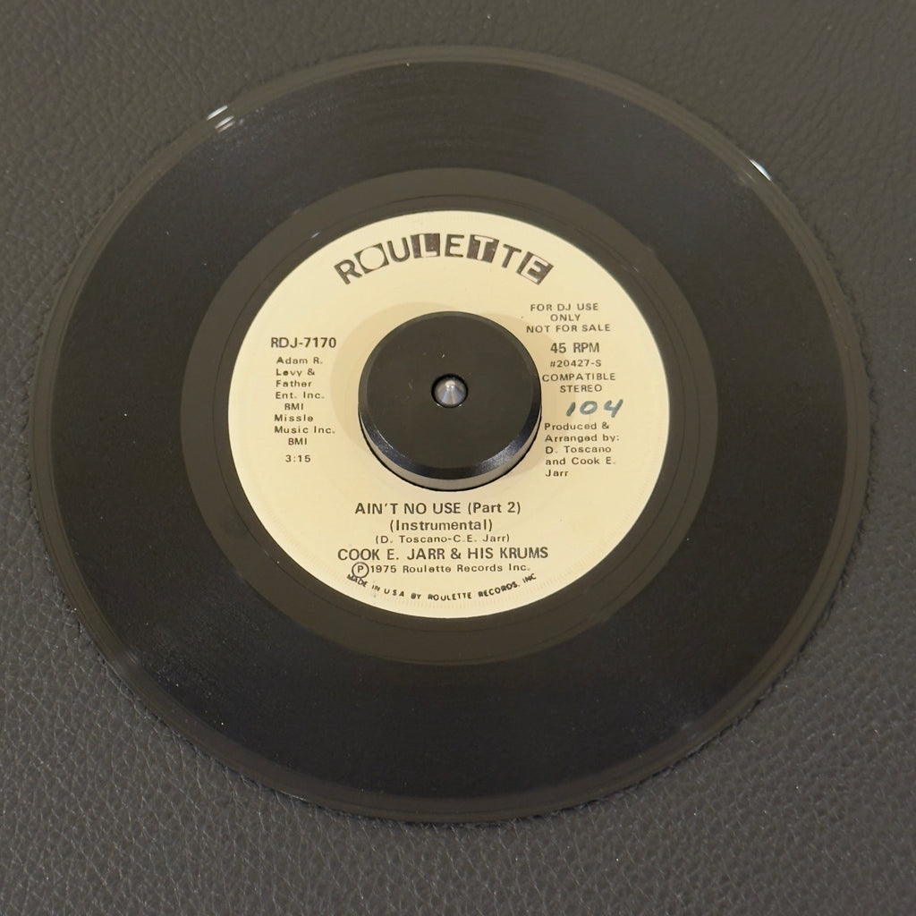 Jarr, Cook E. & His Crumbs - Ain't No Use / (Part 2) (Instrumental)
