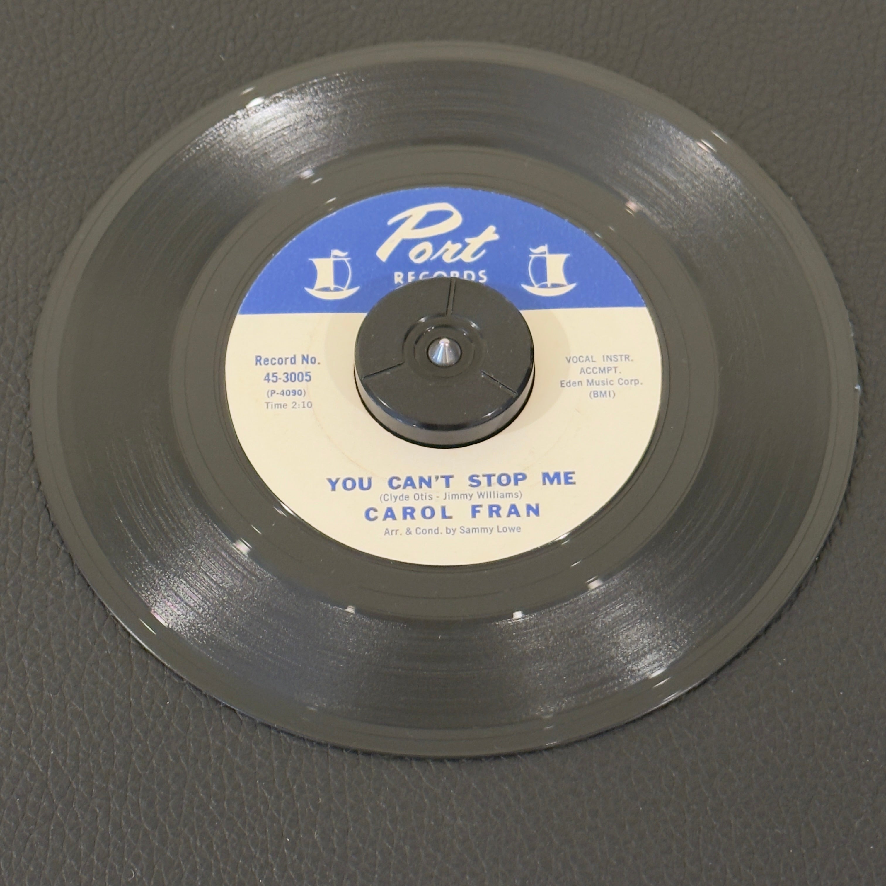 7" vinyl record by Fran, Carol featuring "You Can't Stop Me Now/It's My Turn Now", released on Port Records (45-3005), in VG+ (Very Good Plus) condition, classic analog collectable for turntable playback. Label Variation: No Jay-Gee credit at bottom of labels.